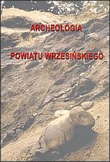 Archeologia powiatu wrzesińskiego