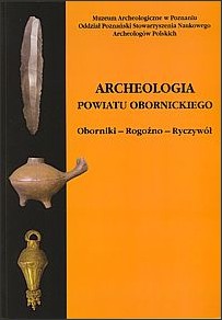 Archeologia powiatu obornickiego
